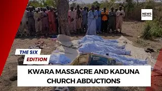 Kwara Massacre and Kaduna Church Abductions