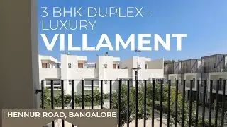 3 BHK DUPLEX Villament at Assetz Soul & Soil, Hennur Road Bangalore | Villament for Sale