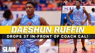 Daeshun Ruffin drops 37 POINTS in-front of Coach Cal!? 5'9 PG goes OFF 🔥