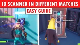 'Open Doors Locked by an ID Scanner in Different Matches' LOCATION GUIDE! FORTNITE SEASON 2