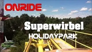 [RIP] Superwirbel (Holiday-Park) OnRide [HD]