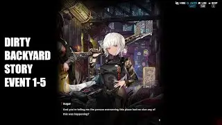 GODDESS OF VICTORY: NIKKE | DIRTY BACKYARD: Story Event 1-5: Mist