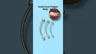Snake Eye Tongue Ring&mdash;16G #youtubeshorts #bodypiercing #fypyoutube