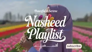 Top Uzbek Nasheed 2025 ⭐ | Diniy Qo&rsquo;shiqlar Collection