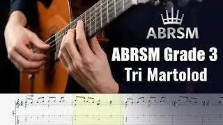 Tri Martolod (ABRSM Grade 3 Guitar 2019) | Performance & Tutorial + Free TAB