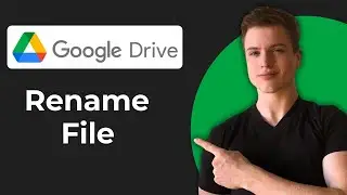 Как переименовать файл в Google Диск (полное руководство)