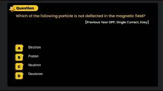 Which of the following particle is not deflected in the magnetic field? 