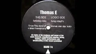 Thomas E - Lumbago Bay - Hard Stuff HARD14
