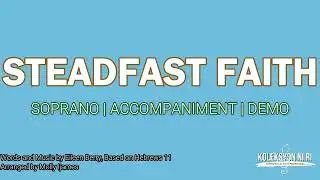 Steadfast Faith | Soprano | Piano