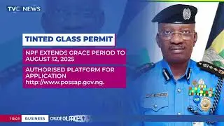 Tinted Glass Permit: NPF Extends Grace Period To August 12, 2025