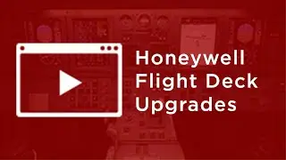 Honeywell Flight Deck Upgrades For Your Aging Aircraft Webinar