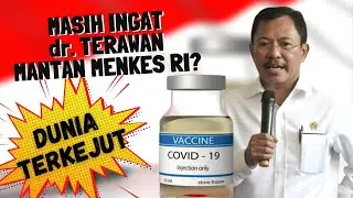 MASIH INGAT dr. TERAWAN Mantan Menkes RI? Dunia Terkejut...!!!