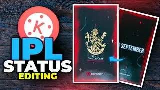 IPL 2020 VIDEO EDITING | IPL STATUS VIDEO EDITING IN KINEMASTER | COMING SOON || #new_staus_editing