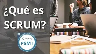 ¿Qué es la METODOLOGÍA SCRUM? ¡Curso de SCRUM MASTER!