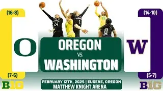 Oregon vs Washington | Big Ten | 2.12.25