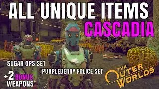 ALL UNIQUE ITEMS in CASCADIA - *GUIDE* - THE OUTER WORLDS
