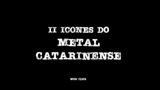 II &Iacute;cones do Metal Catarinense