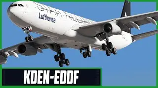 MSFS2024 | Real World Lufthansa OPS | HEAVY Airbus Week: A340 | *LONG-HAUL* | Denver - Frankfurt
