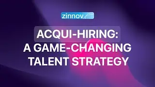 Acqui-hiring: A game-changing talent acquisition strategy | Gautham Kannan | Zinnov
