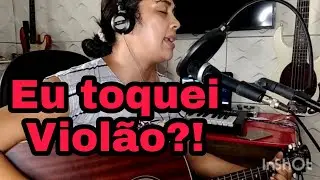 Tentei tocar viol&atilde;o e cantar.