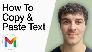 How To Copy And Paste Text In Gmail (Full 2025 Guide)