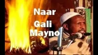 Sheekhow Naar Galimaynee Hanooga Sheekayn!! Qiso Yaab Leh!! Dr Sheikh Axmed Cabdisamed