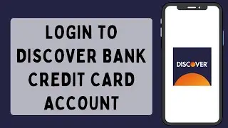 Login To Discover Bank Credit Card Account (2023) | Discover Bank Online Login