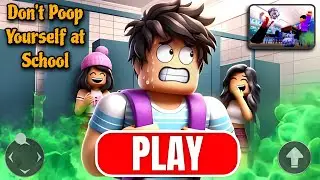 Don't Poop Yourself at School (OBBY) Roblox Gameplay walkthrough 