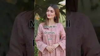 Merub Ali Dramas List 😱 #viralshort #pakistanidrama #famouspakdrama #iamhaniaawan #drama