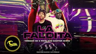 La Faldita - Foye The Master Show x Yorman HD (Soca 2025)
