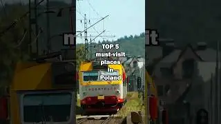 TOP 5 must visit places in Poland