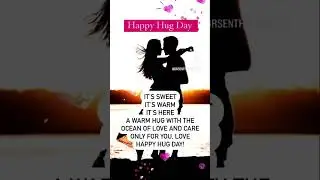 Happy Hug Day 21 January 2023