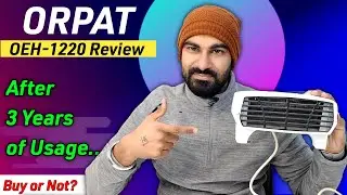 Orpat OEH 1220 Room Heater Review after 3 Years || Best Room Heater Under 1000 ||