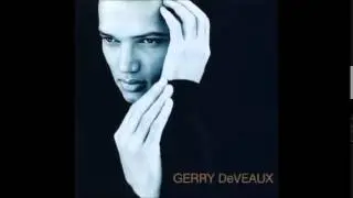 GERRY DEVEAUX - come into my life (make it better) 94