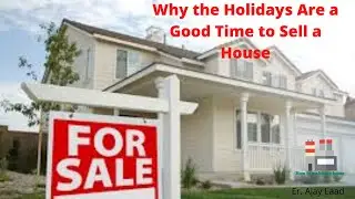 Why the Holidays are a Good Time to Sell a House | Best Time of Year To Sell A House