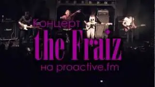 The Fraiz на proactive.fm