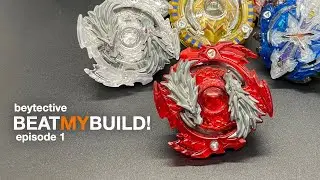 Beat My Build Episode 1! Five Challengers Take On Beytective's Build! Dual Layer System!