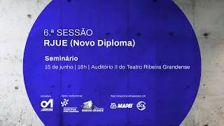 Sessão de Esclarecimento do RJUE: Novo Diploma (Açores)