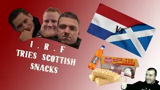 Dutchmen Try Scottish Snacks! | IRF Tries Food | Netherlands vs Scotland #food #funnyvideo #holland