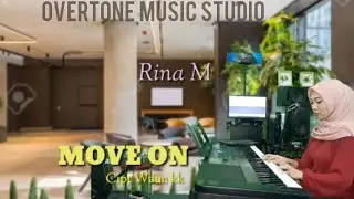 Move On - Rina M - Original song by Waun kk