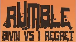 Rumble Kai SoC Round 9 BIVN vs I Regret