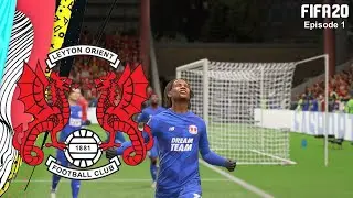 FIFA 20 LEYTON ORIENT CAREER MODE #1 - THE START OF A NEW ERA!!!