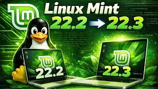 How to Upgrade Linux Mint 22.2 to 22.3 | Step-by-Step