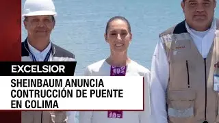 Claudia Sheinbaum da inicio a la construcci&oacute;n de puentes vehiculares en Colima