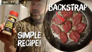 The ULTIMATE Venison Backstrap Recipe You MUST Try In Deer Camp! So Easy!