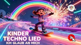 KINDER TECHNO 🎶 Ich glaub an mich &ndash; Mutmachlied f&uuml;r Kinder
