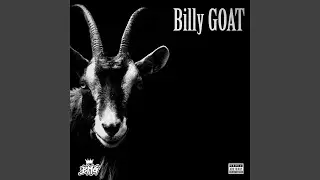 Billy Goat (feat. Theodore hooks, Knotty kidd & Fanatic)
