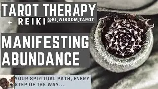 Manifesting Abundance and Releasing Feelings of Lack | Tarot Therapy