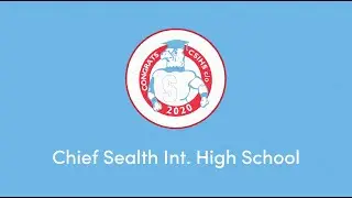 Chief Sealth International High School Virtual Graduation 2020