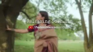 Sraboner Dharar Moto | শ্রাবণের ধারার মতো | Teaser | রবীন্দ্র সঙ্গীত | Paulomi Mazumder
